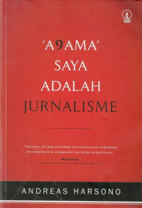 Agama saya adalah jurnalisme