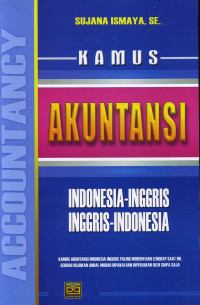 Kamus Akuntansi Indonesia-Inggris, Inggris-Indonesia