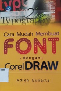 Cara mudah membuat font dengan coreldraw