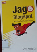 Jago blogspot pedoman cepat jadi blogger