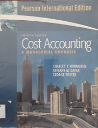 Cost accounting a managerial emphasis