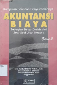 Kumpulan soal dan penyelesaiannya akuntansi biaya