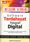 Belajar Sendiri: Software Terdahsyat fotografi Digital