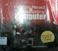 Panduan Merakit & Troubleshooting Komputer