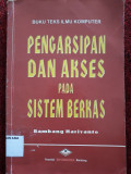 Pengarsipan dan Akses pada Sistem Berkas