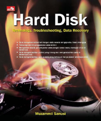 Hard Disk: Technology, Troubleshooting, Data Recovery