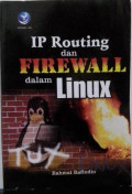 IP Routing dan Firewall dalam LINUX