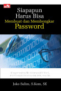 Siapapun harus bisa membuat dan membongkar password