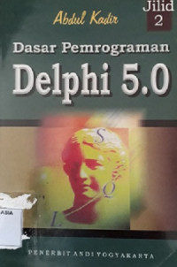 Dasar pemrograman delphi 5.0 jilid 2