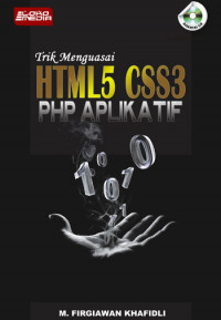 Trik menguasai html5 css3 php aplikatif