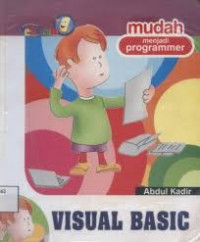 Mudah Menjadi Programmer Visual Basic