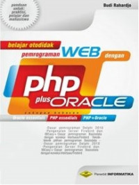 Belajar Otodidak Pemrograman Web dengan PHP + Oracle