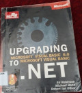 Upgrading Microsoft Visual Basic 6.0 to Microsoft Visual Basic .NET