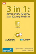 3 in 1: Javascript. jQuery, dan jQuery Mobile