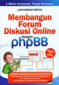 Membangun Forum Diskusi Online dengan PHP BB