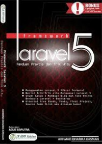 Framework Laravel 5 Panduan Praktis dan Trik Jitu