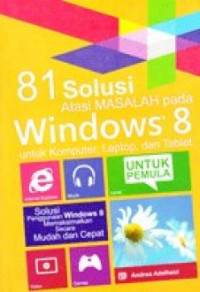 81 solusi atasi masalah pada windows 8