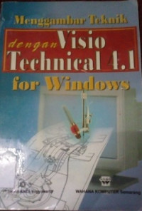 Menggambar Teknik dengan Visio teknical 4.1 for Windows