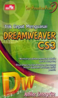 Trik cepat  menguasai dreamweaver cs3