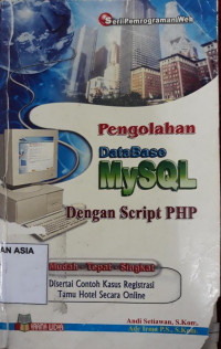 Pengolahan database mysql dengan script php