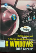 Implementasi dan konfigurasi jaringan ms windows 2008 server