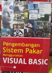 Pengembangan sistem pakar menggunakan visual basic