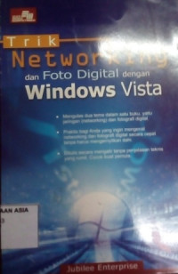 Trik Networking dan Foto Digital dengan Windows Vista