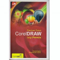 Panduan dasar coreldraw bagi pemula