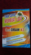 Trik cepat membuat logo dengan coreldraw x3