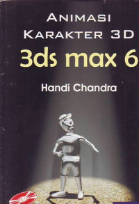 Animasi karakter 3d eds max 6