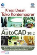 Kreasi desain toko kontemporer dengan autocad 2012