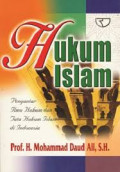 Hukum islam : pengantar ilmu hukam dan tata hukum islam di indonesia