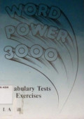 Word power 3000 : vocabulary test and exercises