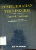 Penerjemahan teks inggris : teori dan latihan