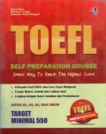 Toefl self preparation course : smart way to reach the highest score