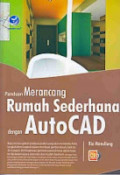 Panduan merancang rumah sederhana dengan autocad