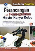 Perancangan dan pemrograman hasta karya robot