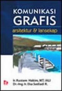 Komunikasi grafis arsitektur dan lansekap