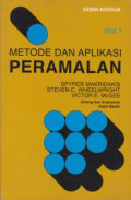 Metode dan aplikasi peramalan jilid 1