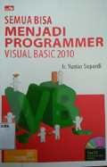 Semua bisa menjadi programmer visual basic 2010