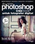 The adobe photoshop cs6 book untuk fotografer digital : menyingkap rahasia industri fotografi