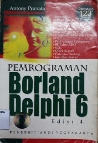 Pemograman borland delphi 6 (edisi 4)