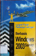 Langkah mudah membangun jaringan berbasis windows 2003 server