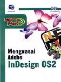 Panduan praktis menguasai adobe indesign cs2