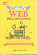 Easy & simple web programing : belajar pemrograman website secara efektif dan efisien