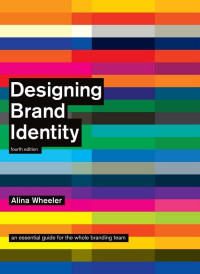 Designing Brand Identity: fourth edition