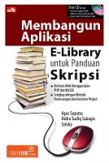 Membangun aplikasi e-library untuk panduan skripsi