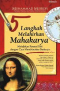 5 langkah melahirkan mahakarya