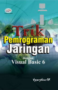 Trik Pemrograman Jaringan dengan Visual Basic 6