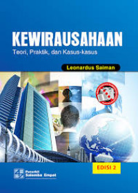 Kewirausahaan : teori, praktik dan kasus-kasus